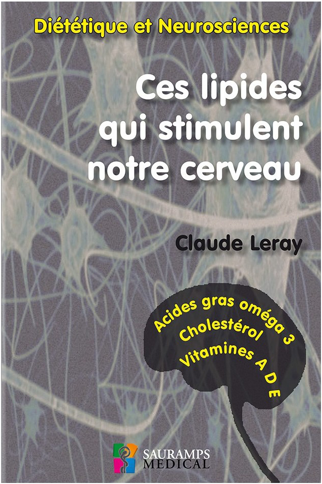 Ces lipides qui stimulent notre cerveau : diététique et neurosciences