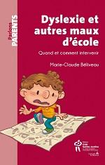 Livre - Dyslexie et autres maux d'école