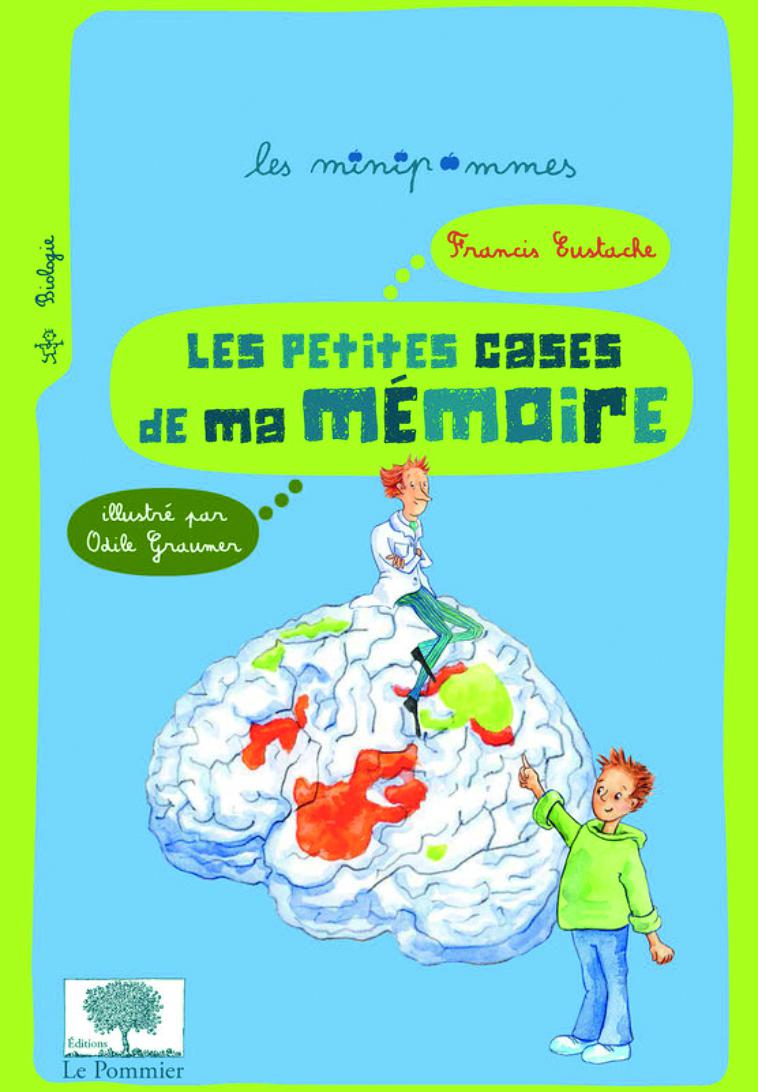 Les petites cases de ma mémoire