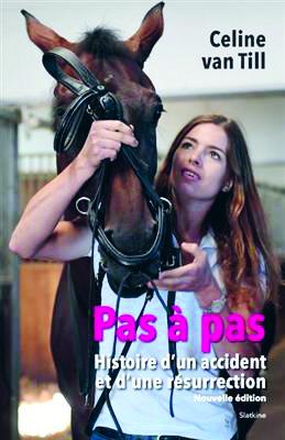 Pas à pas : histoire d’un accident et d’une résurrection