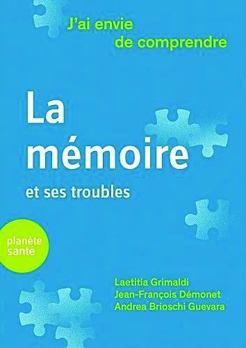 Livre : La mémoire et ses troubles