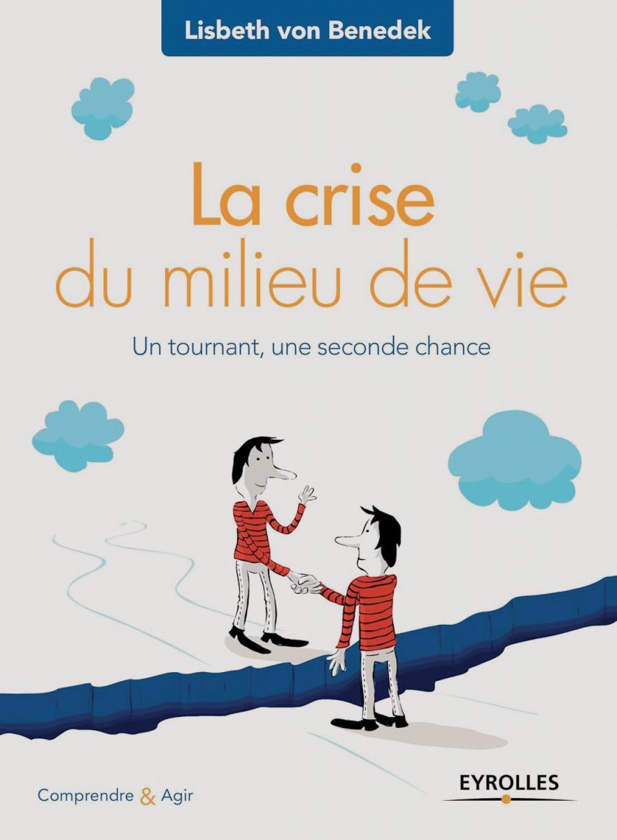 Livre : La crise du milieu de vie