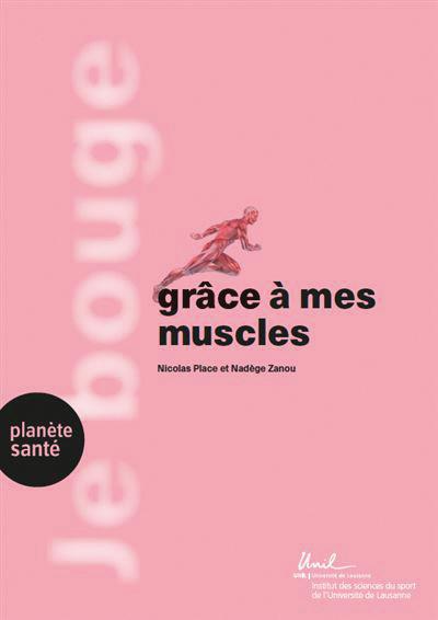 Livre : Je bouge grâce à mes muscles