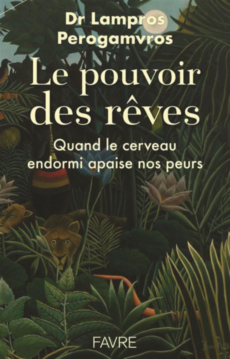 Le pouvoir des rêves